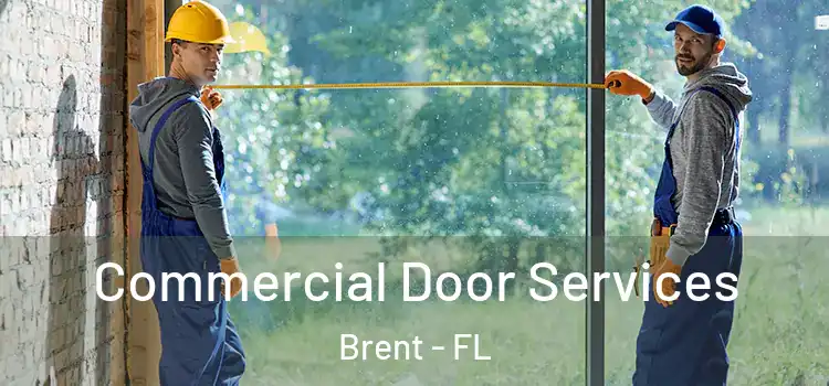  Commercial Door Services Brent - FL