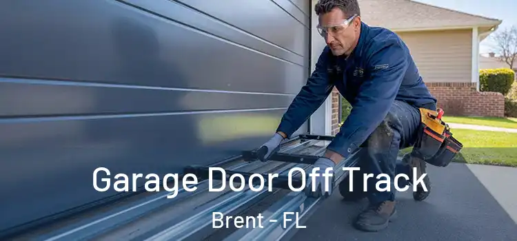  Garage Door Off Track Brent - FL