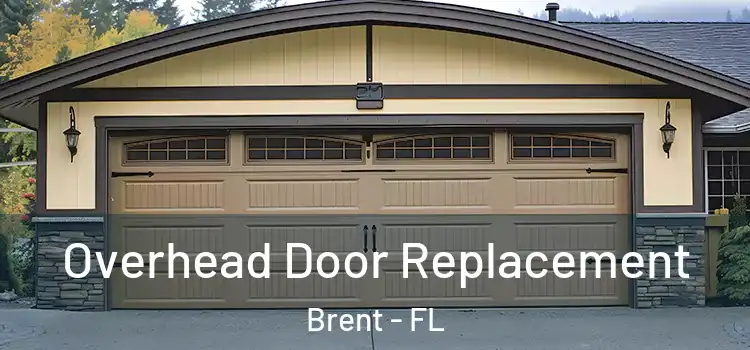  Overhead Door Replacement Brent - FL