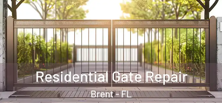 Residential Gate Repair Brent - FL