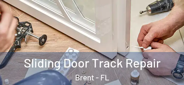  Sliding Door Track Repair Brent - FL